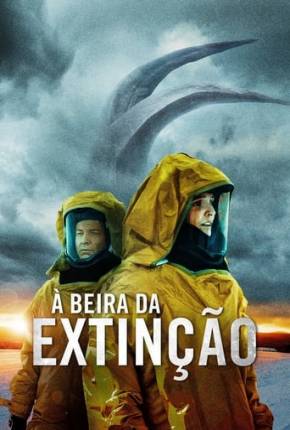 À Beira da Extinção Torrent Download Dublado / Dual Áudio