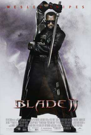 Blade 2 - O Caçador de Vampiros - Blade II Torrent Download Dublado / Dual Áudio