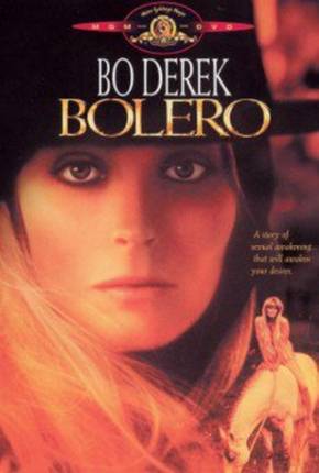 Bolero - Uma Aventura em Êxtase - Legendado Torrent Download 