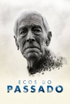 Ecos do Passado Torrent Download Dublado / Dual Áudio