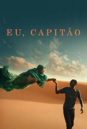 Eu, Capitão Torrent Download Dublado / Dual Áudio