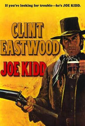 Joe Kidd / BRRIP  Download Dublado / Dual Áudio