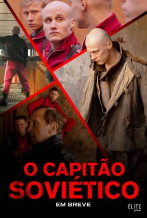 O Capitão Soviético Torrent Download Dublado