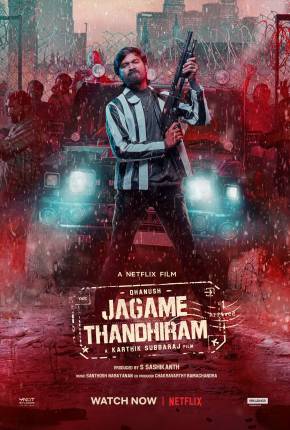 O Gângster Nômade - Jagame Thandhiram Torrent Download Dublado / Dual Áudio