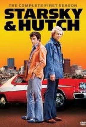 Starsky Hutch - Série de TV  Download Dublada / Dual Áudio