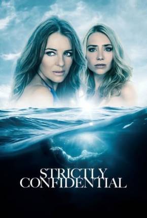 Strictly Confidential Torrent Download Dublado / Dual Áudio