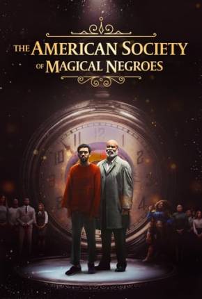 The American Society of Magical Negroes - FAN DUB Torrent Download Dublado