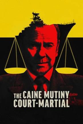 The Caine Mutiny Court-Martial Torrent Download Dublado / Dual Áudio