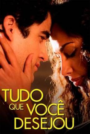 Tudo Que Você Desejou Torrent Download Dublado / Dual Áudio