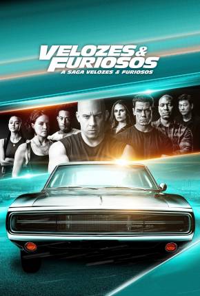 Velozes e Furiosos - Coleção Completa Torrent Download Dublado / Dual Áudio