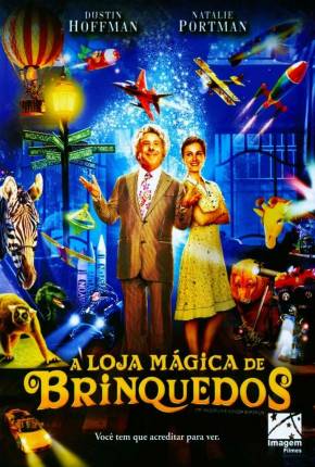 A Loja Mágica de Brinquedos / Mr. Magoriums Wonder Emporium  Download Dublado / Dual Áudio