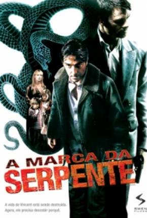 A Marca da Serpente / Le serpent - Legendado  Download 