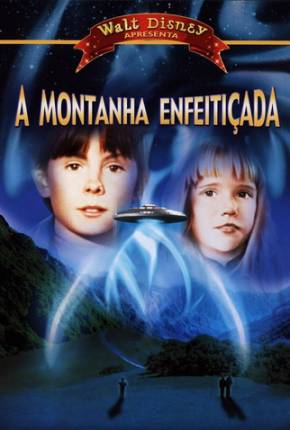 A Montanha Enfeitiçada / Escape to Witch Mountain  Download Dublado / Dual Áudio