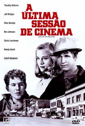 A Última Sessão de Cinema / The Last Picture Show  Download Dublado / Dual Áudio