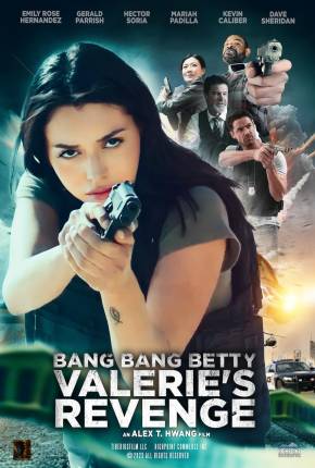 Bang Bang Betty - Valeries Revenge - Legendado e Dublado Não Oficial Torrent Download 