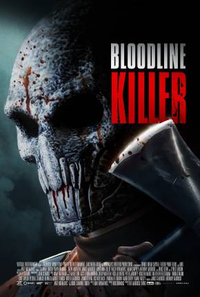 Bloodline Killer - Legendado e Dublado Não Oficial Torrent Download 