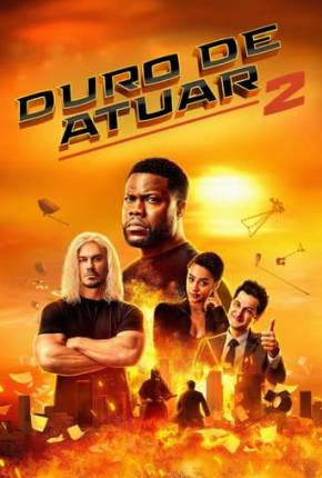 Duro de Atuar 2 Torrent Download Dublado / Dual Áudio