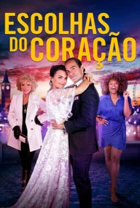 Escolhas do Coração Torrent Download Dublado / Dual Áudio