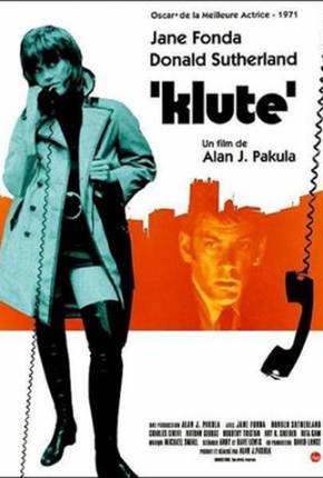 Klute - O Passado Condena / Klute  Download Dublado / Dual Áudio