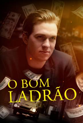 O Bom Ladrão Torrent Download Dublado / Dual Áudio