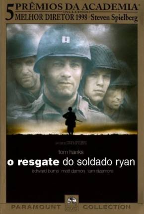 O Resgate do Soldado Ryan / Saving Private Ryan  Download Dublado / Dual Áudio