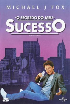 O Segredo do Meu Sucesso / The Secret of My Succe$s  Download Dublado / Dual Áudio