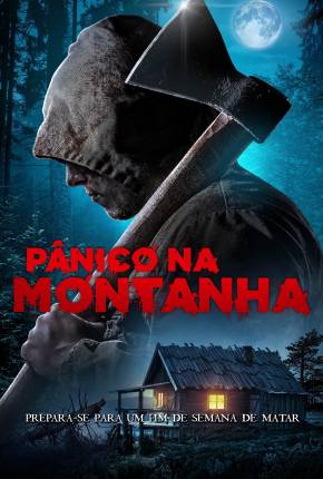 Pânico na Montanha Torrent Download Dublado / Dual Áudio