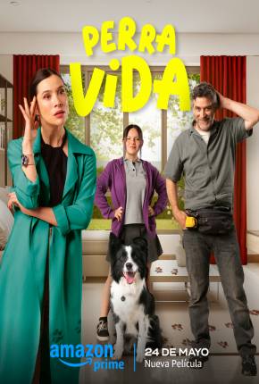 Perra Vida Torrent Download Dublado / Dual Áudio