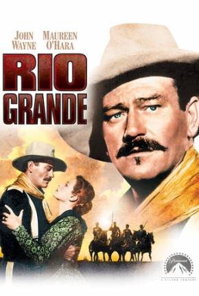 Rio Grande / Rio Bravo Torrent Download Dublado / Dual Áudio