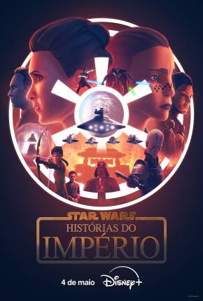 Star Wars - Histórias do Império - 1ª Temporada Torrent Download Dublado / Dual Áudio