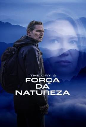 The Dry 2 - Força da Natureza - Legendado Torrent Download 