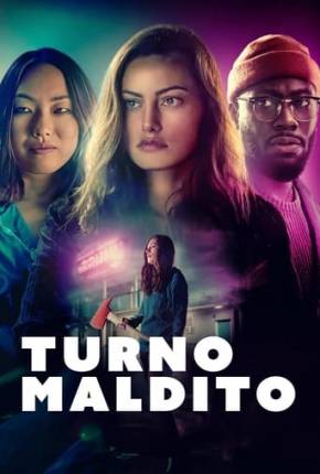 Turno Maldito Torrent Download Dublado / Dual Áudio