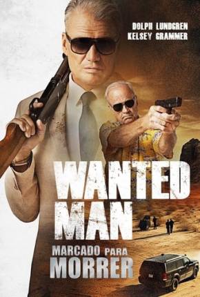 Wanted Man Torrent Download Dublado / Dual Áudio