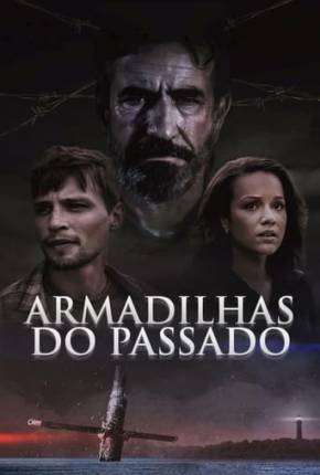 Armadilhas do Passado Torrent Download Dublado / Dual Áudio