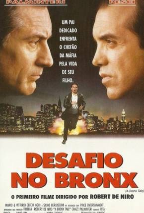 Desafio no Bronx / A Bronx Tale  Download Dublado / Dual Áudio