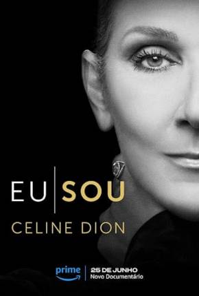 Eu Sou - Celine Dion - Legendado Torrent Download 