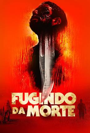 Fugindo da Morte Torrent Download Dublado / Dual Áudio