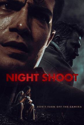 Night Shoot - Legendado e Dublado Não Oficial Torrent Download 