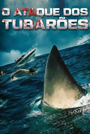 O Ataque dos Tubarões Torrent Download Dublado