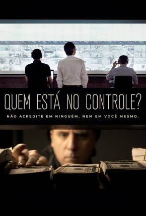 Quem Está no Controle? Torrent Download Dublado / Dual Áudio