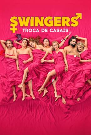 Swingers - Troca de Casais Torrent Download Dublado / Dual Áudio