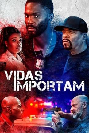 Vidas Importam Torrent Download Dublado