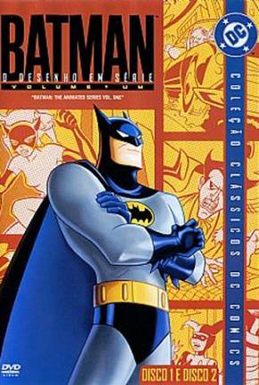 Batman - A Série Animada / Completa  Download Dublado / Dual Áudio
