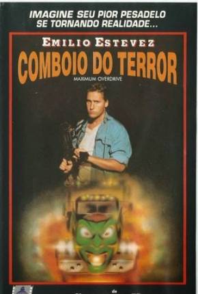 Comboio do Terror - Maximum Overdrive Torrent Download Dublado / Dual Áudio