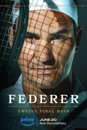 Federer - Twelve Final Days - Legendado Torrent Download 