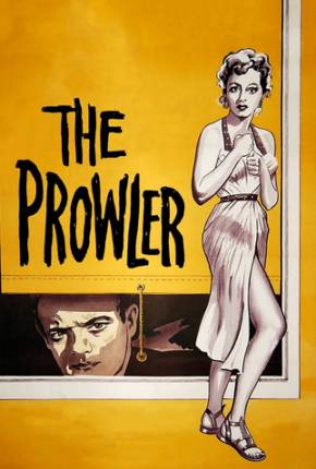 O Cúmplice das Sombras / The Prowler - Legendado  Download 