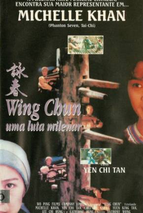 Wing Chun - Uma Luta Milenar / Wing Chun  Download Dublado