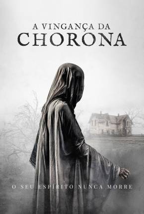 A Vingança da Chorona Torrent Download Dublado / Dual Áudio