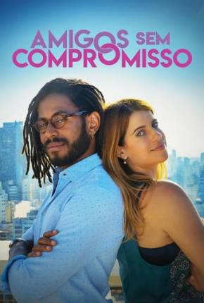 Amigos Sem Compromisso Torrent Download Nacional