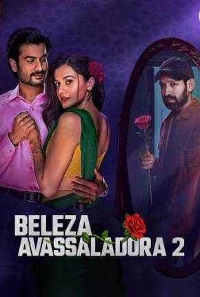 Beleza Avassaladora 2 Torrent Download Dublado / Dual Áudio